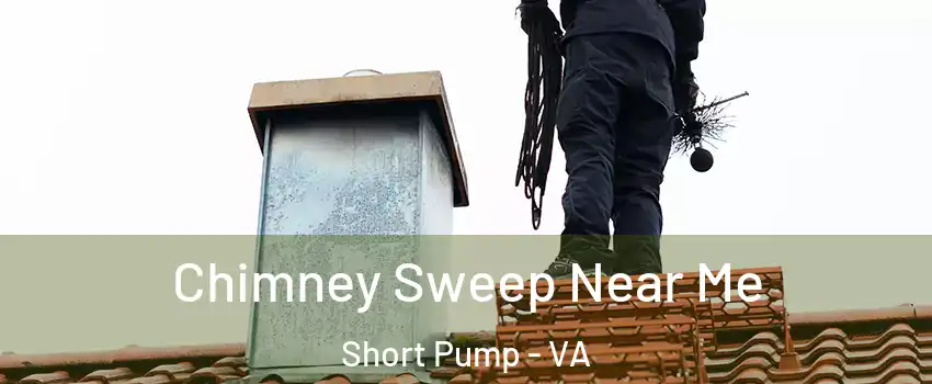  Chimney Sweep Near Me Short Pump - VA