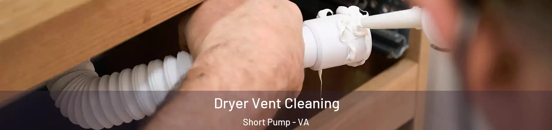  Dryer Vent Cleaning Short Pump - VA