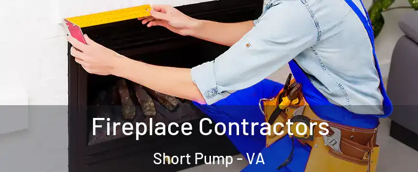  Fireplace Contractors Short Pump - VA