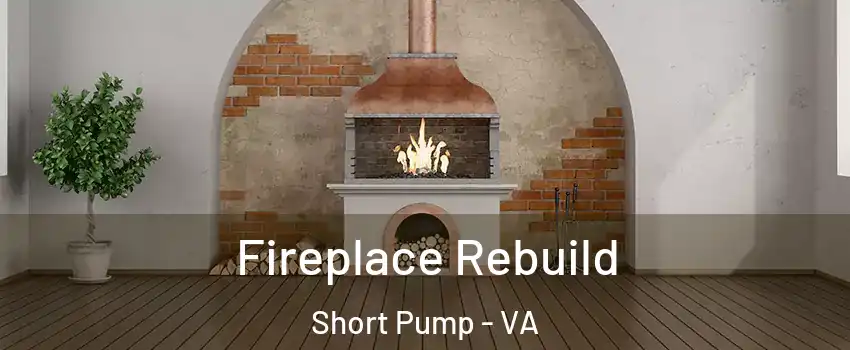  Fireplace Rebuild Short Pump - VA