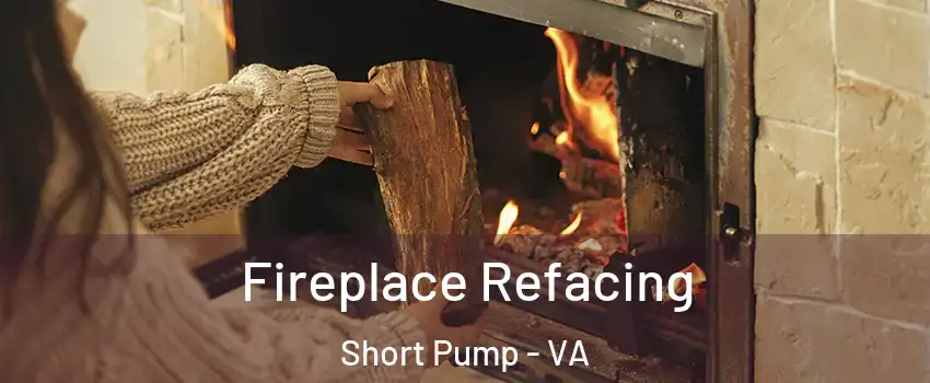  Fireplace Refacing Short Pump - VA