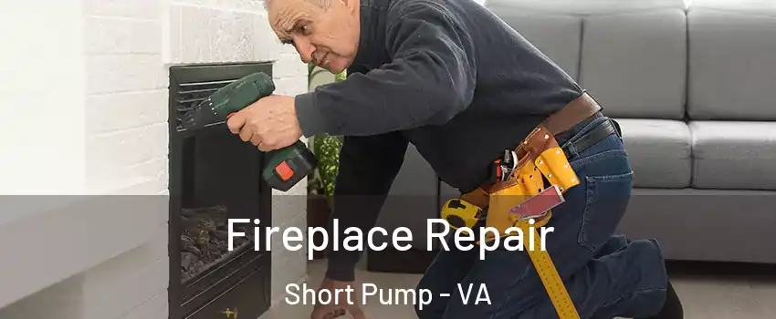  Fireplace Repair Short Pump - VA