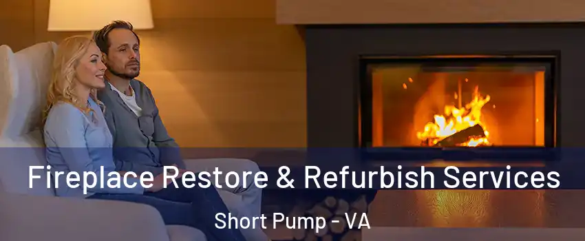  Fireplace Restore & Refurbish Services Short Pump - VA