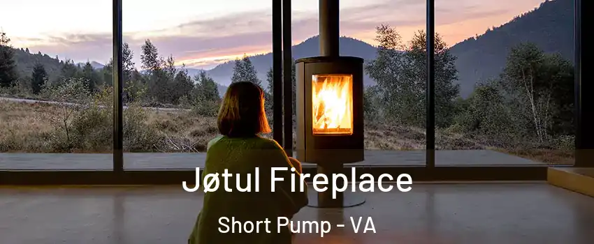  Jøtul Fireplace Short Pump - VA