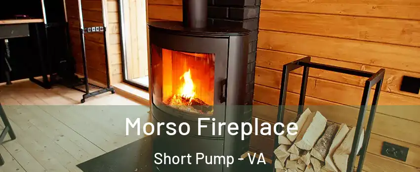 Morso Fireplace Short Pump - VA