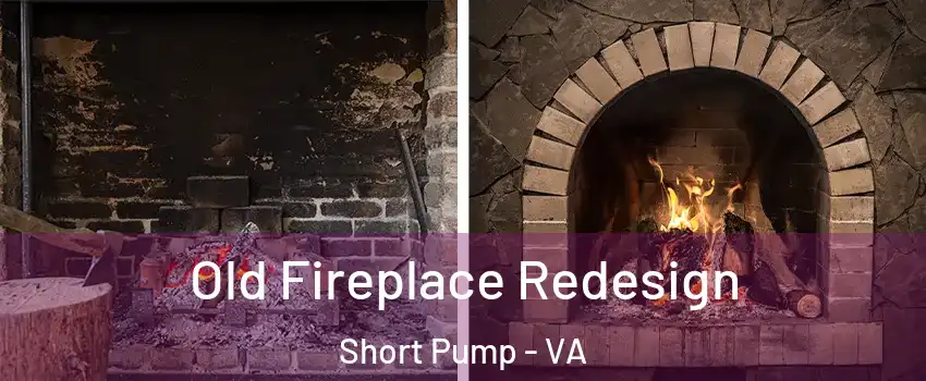  Old Fireplace Redesign Short Pump - VA