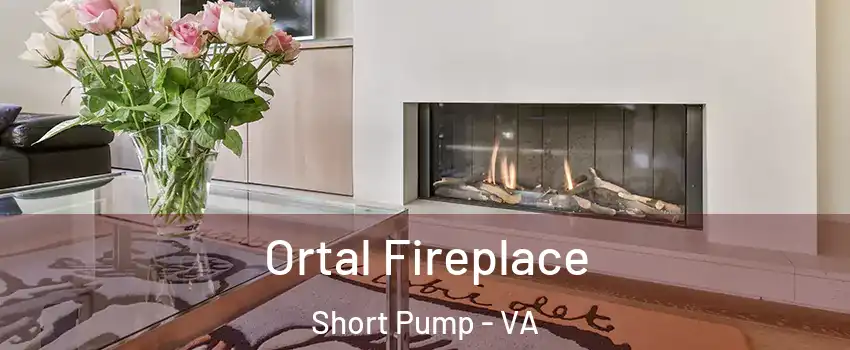 Ortal Fireplace Short Pump - VA