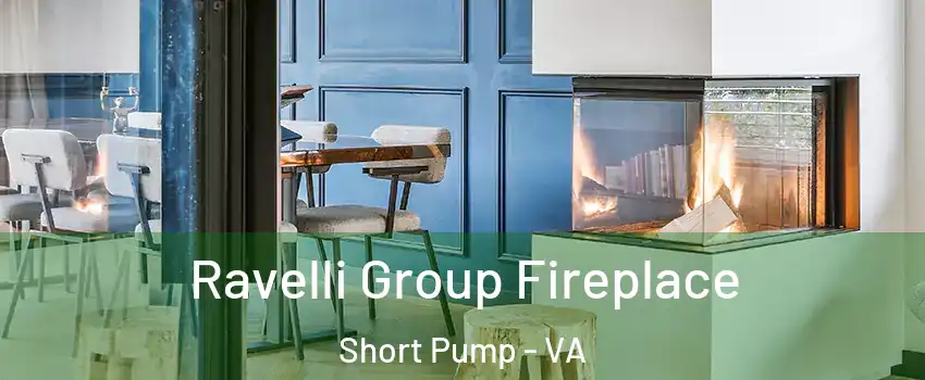  Ravelli Group Fireplace Short Pump - VA